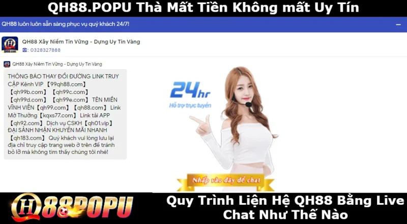 quy-trinh-lien-he-qh88-bang-live-chat-nhu-nao